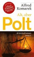 bokomslag Alt, aber Polt