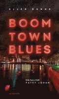 bokomslag Boom Town Blues