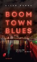 Ellen Dunne - Boom Town Blues, Häftad