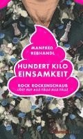 Hundert Kilo Einsamkeit 1