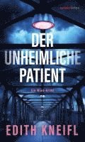 Der unheimliche Patient