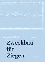 bokomslag Zweckbau für Ziegen