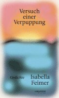 Versuch einer Verpuppung 1