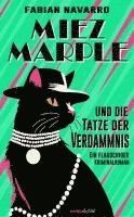 Fabian Navarro - Miez Marple und die Tatze der Verdammnis, Inbunden