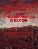 bokomslag Eine Lebensreise in Bildern