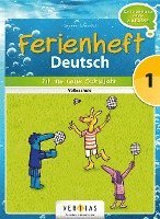 bokomslag Deutsch Ferienheft 1. Klasse. Volksschule - Fit ins neue Schuljahr