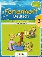 Deutsch Ferienheft 3. Klasse. Volksschule - Fit ins neue Schuljahr 1