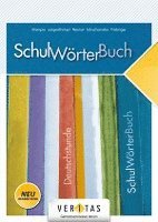 Deutschstunde 5.- 8. Schulstufe. SchulWörterBuch NMS / AHS 1