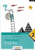 bokomslag Praxisbuch Ethik 12. Schuljahr - Praxisbuch Ethik 2