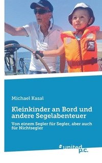 bokomslag Kleinkinder an Bord und andere Segelabenteuer