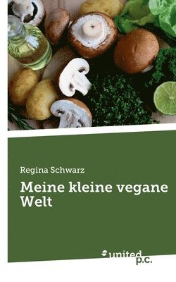 bokomslag Meine kleine vegane Welt