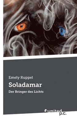 bokomslag Soladamar: Der Bringer des Lichts