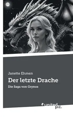 Janette Ehmen - letzte Drache, Häftad. Tillgänglighet: Lägg i varukorg
