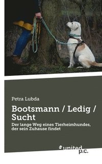 bokomslag Bootsmann / Ledig / Sucht