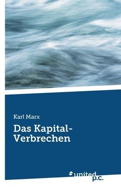 Das Kapital-Verbrechen 1