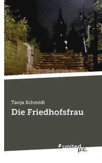 bokomslag Die Friedhofsfrau