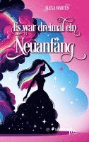 Es war dreimal ein Neuanfang 1