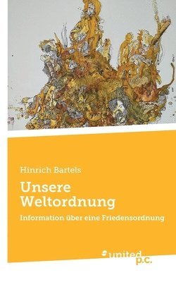 Unsere Weltordnung 1