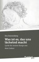 bokomslag Was ist es, das uns lächelnd macht
