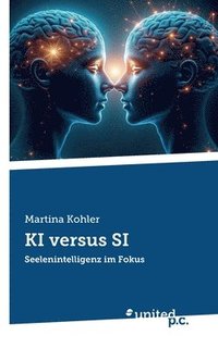 bokomslag KI versus SI