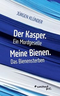 bokomslag Der Kasper. Ein Mordgeselle