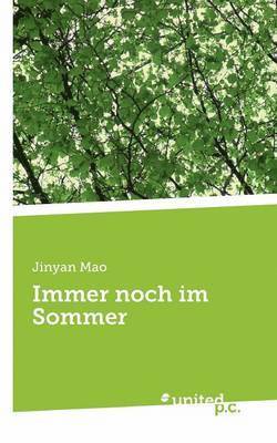 bokomslag Immer noch im Sommer