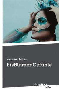 bokomslag EisBlumenGefühle