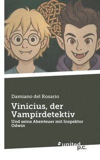 bokomslag Vinicius, der Vampirdetektiv