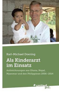 Als Kinderarzt im Einsatz 1