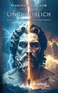 bokomslag Unglaublich