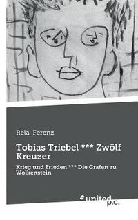 bokomslag Tobias Triebel *** Zwlf Kreuzer