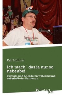 bokomslag Ich mach¿ das ja nur so nebenbei