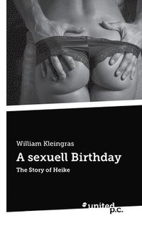 bokomslag A sexuell Birthday
