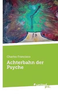 bokomslag Achterbahn der Psyche