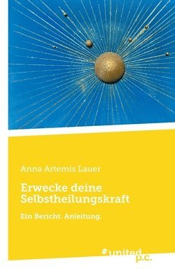 Erwecke deine Selbstheilungskraft 1