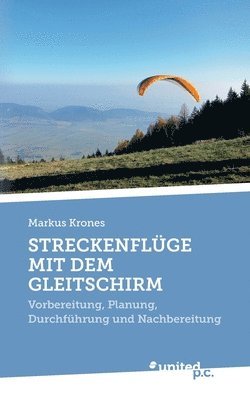 bokomslag Streckenflüge Mit Dem Gleitschirm