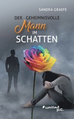 Der geheimnisvolle Mann im Schatten 1