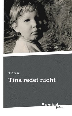 bokomslag Tina redet nicht