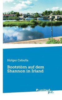 bokomslag Bootstoern auf dem Shannon in Irland