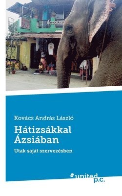 bokomslag Hatizsakkal Azsiaban