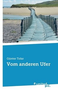 bokomslag Vom anderen Ufer