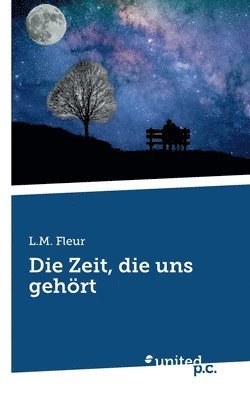 Die Zeit, die uns gehoert 1