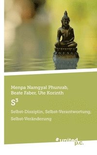 bokomslag S3: Selbst-Disziplin, Selbst-Verantwortung, Selbst-Veränderung