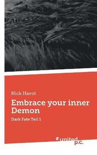 bokomslag Embrace your inner Demon