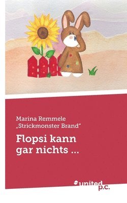 bokomslag Flopsi kann gar nichts ...