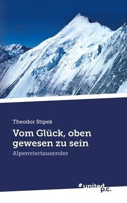 bokomslag Vom Glück, oben gewesen zu sein