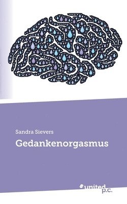 Gedankenorgasmus 1