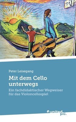 bokomslag Mit dem Cello unterwegs