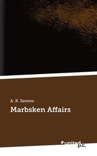 bokomslag Marbsken Affairs