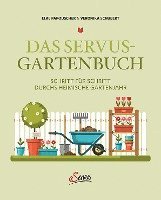 bokomslag Das Servus-Gartenbuch